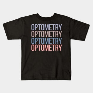 Optometry Eye Doctor Optometrist Kids T-Shirt